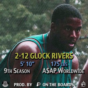 ASAP Twelvyy – Glock Rivers