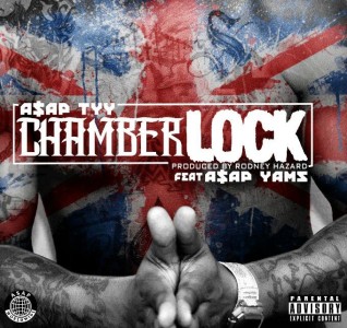 ASAP TyY ft. ASAP YAMS – Chamber Lock