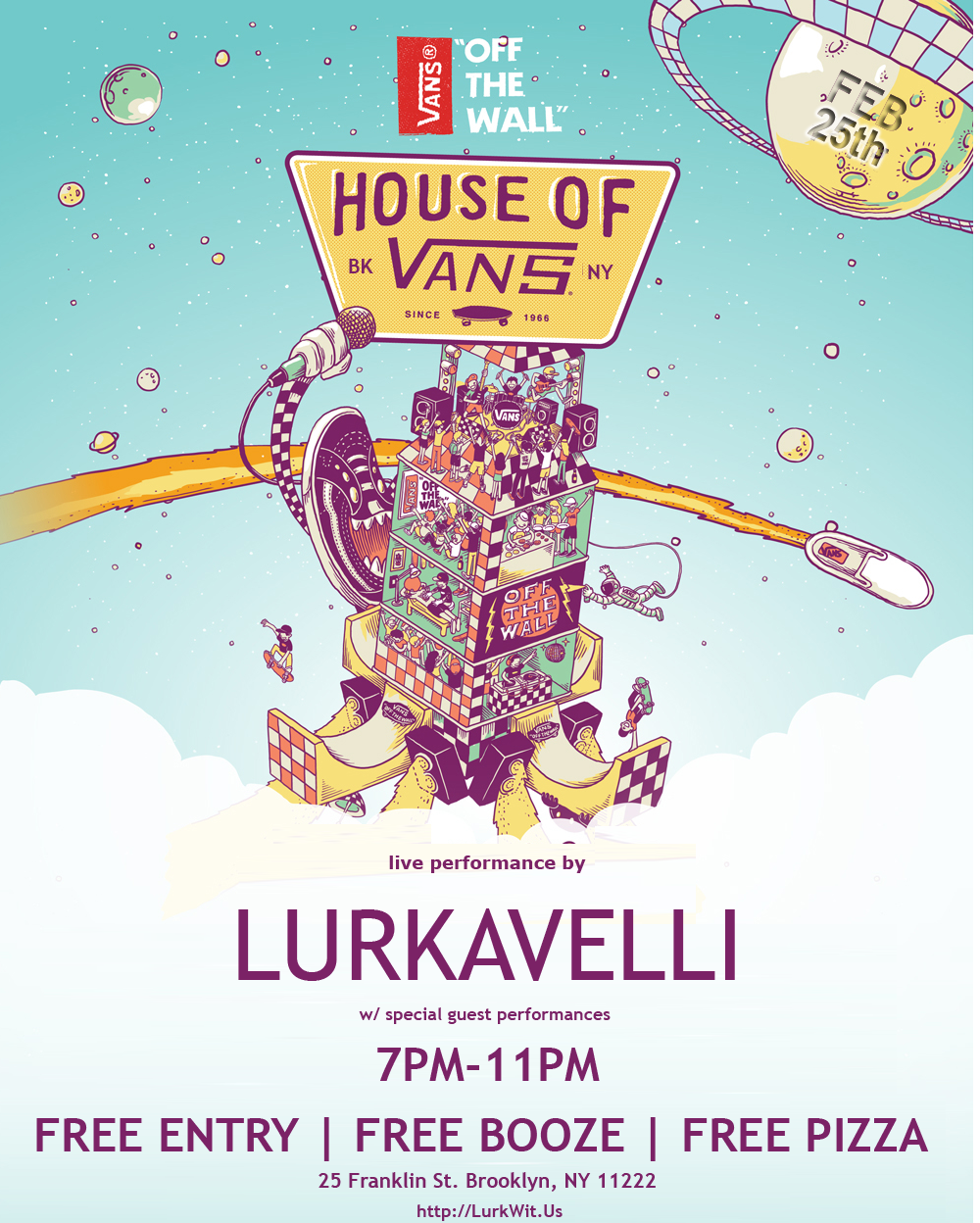 House Of Vans Lurkavelli Peformance Event February 25th