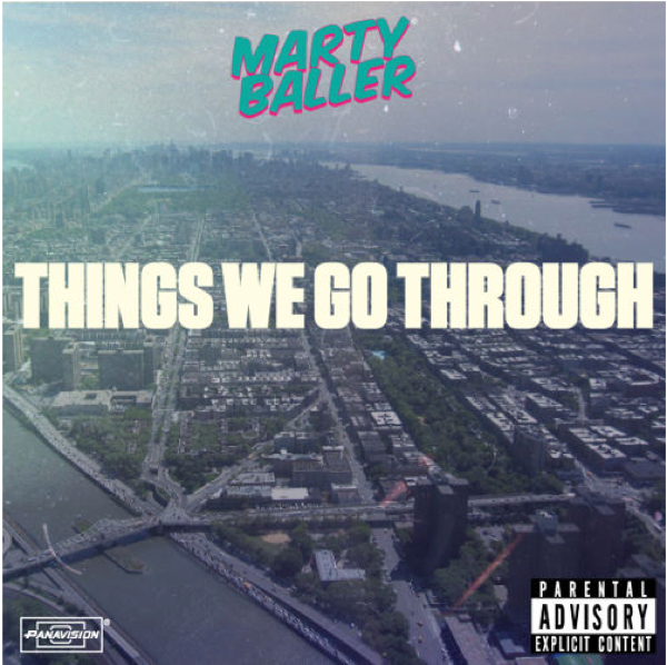 Marty Baller – Things We Go Through