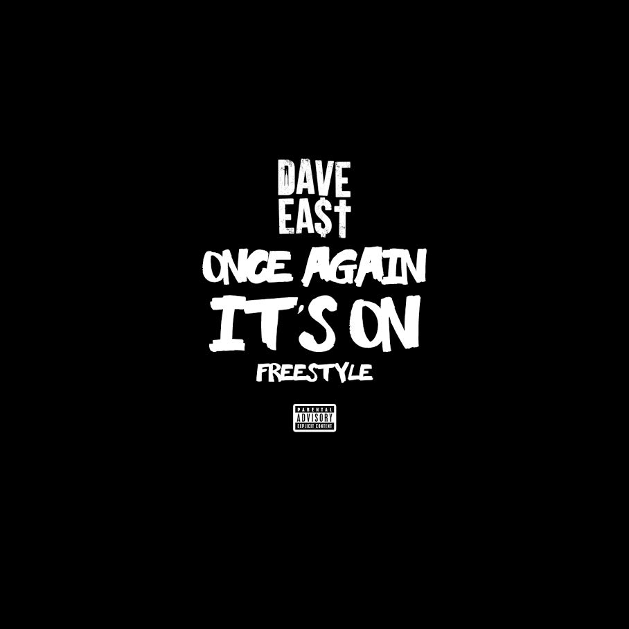 Dave East – Once Again It’s On