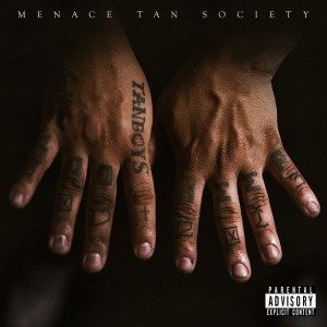 Bodega Bamz X Tanboys Menace TAN Society Mixtape Artwork and Tracklist